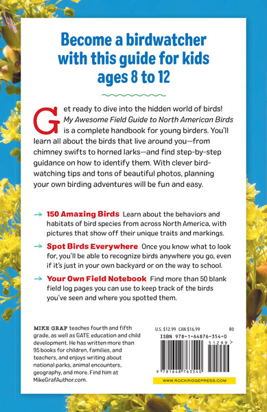 My Awesome Field Guide to North American Birds: Find and Identify Your Feathered Friends (9781648763540) | My Awesome Field Guide to North American Birds: Find and Identify Your Feathered Friends (9781648763540)